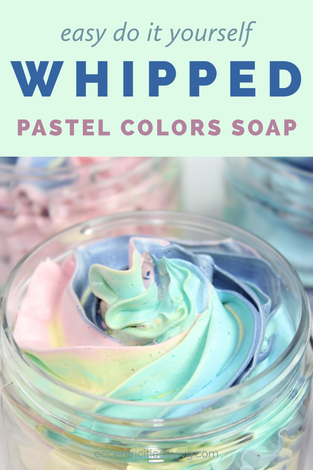 Gorgeous, Luxurious and Skin Loving Pastel Colors Whipped Soap Easy DIY